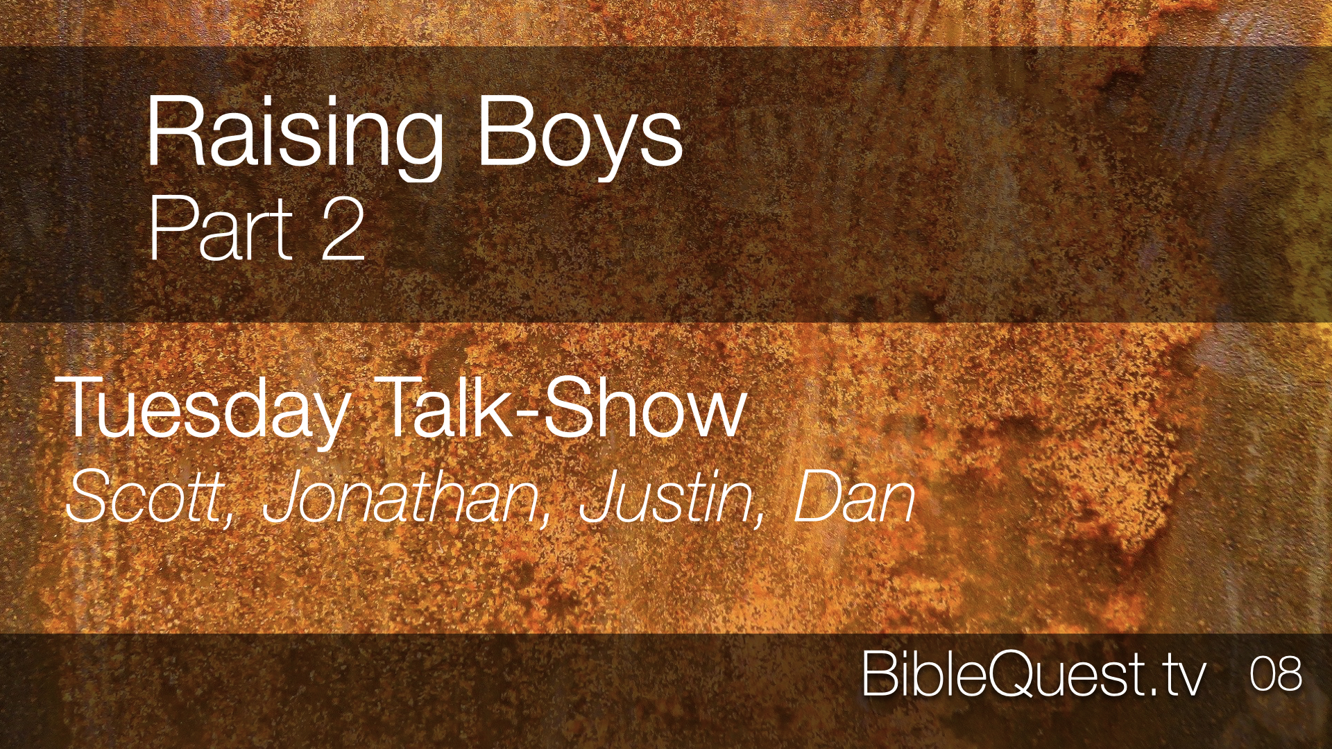Raising Boys - Part 2