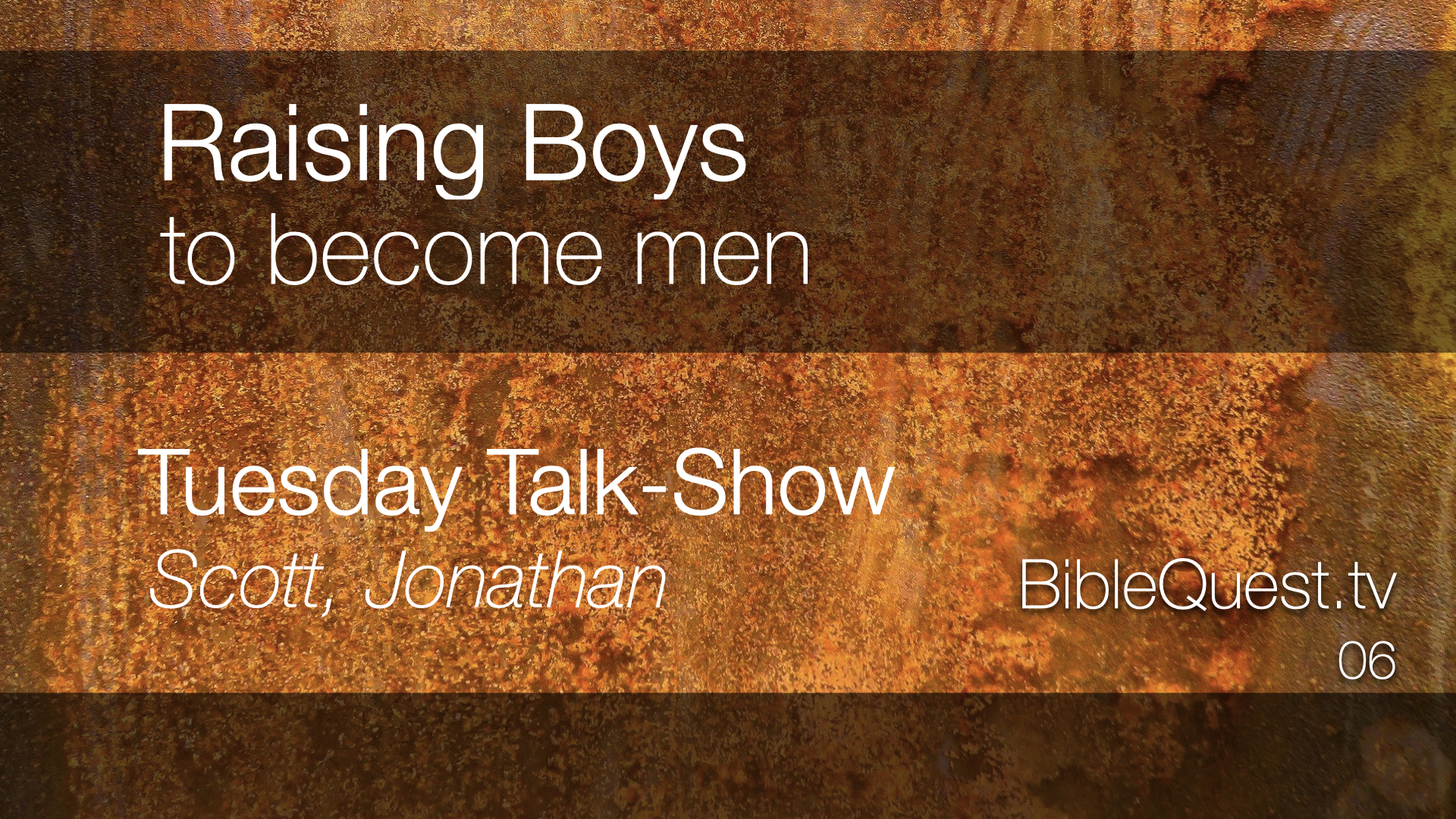 Raising Boys to become men