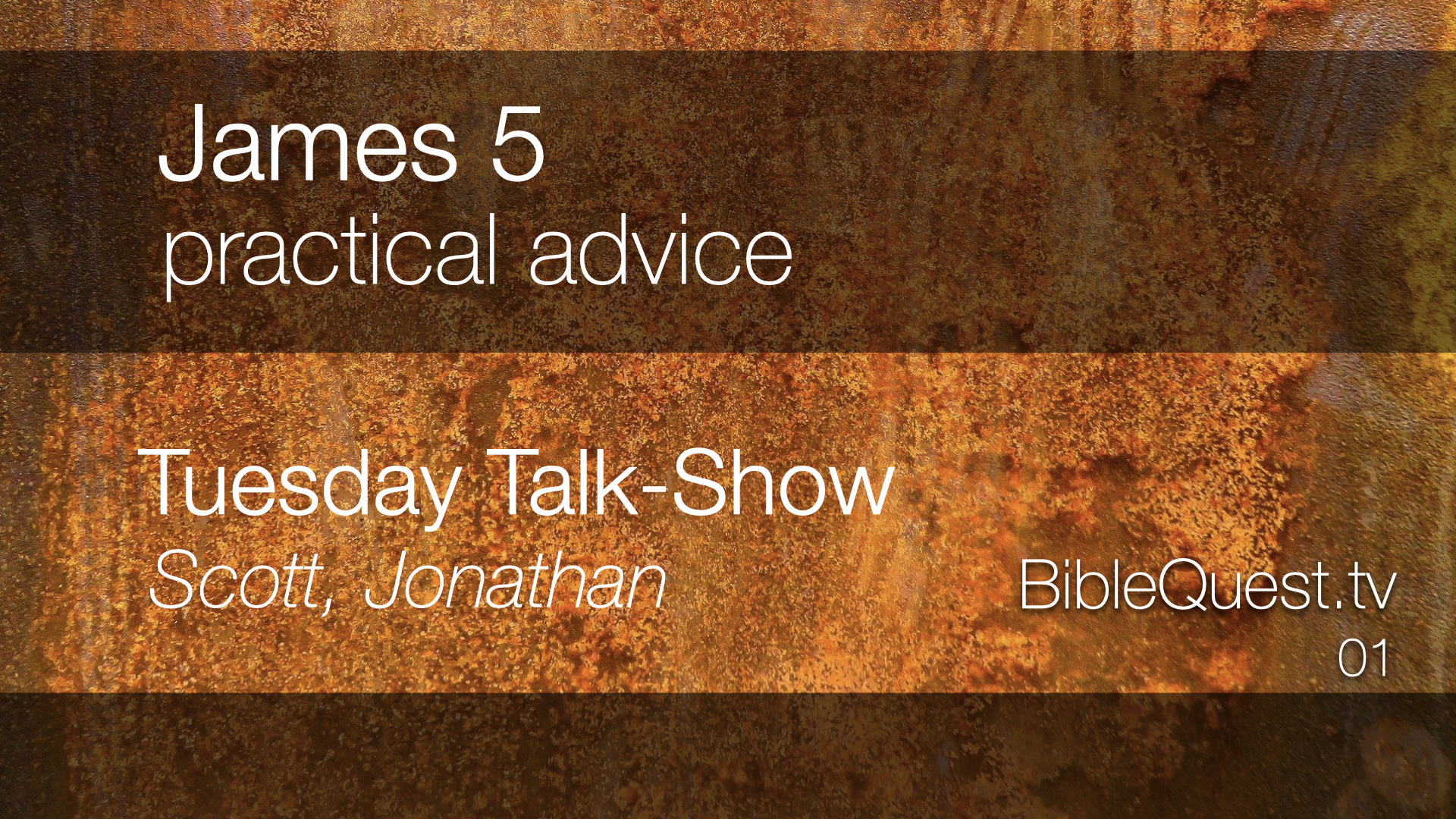 James 5 - practical advice