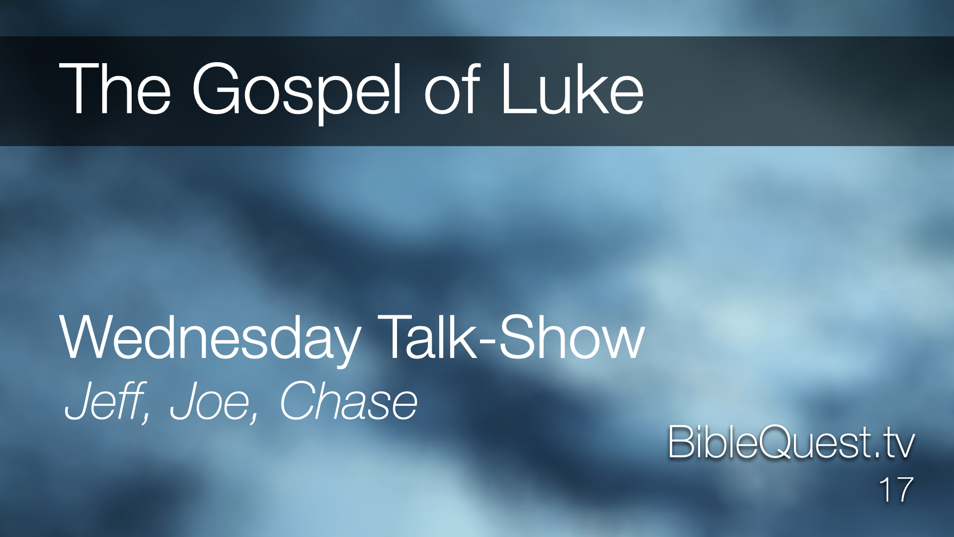 The Gospel of Luke